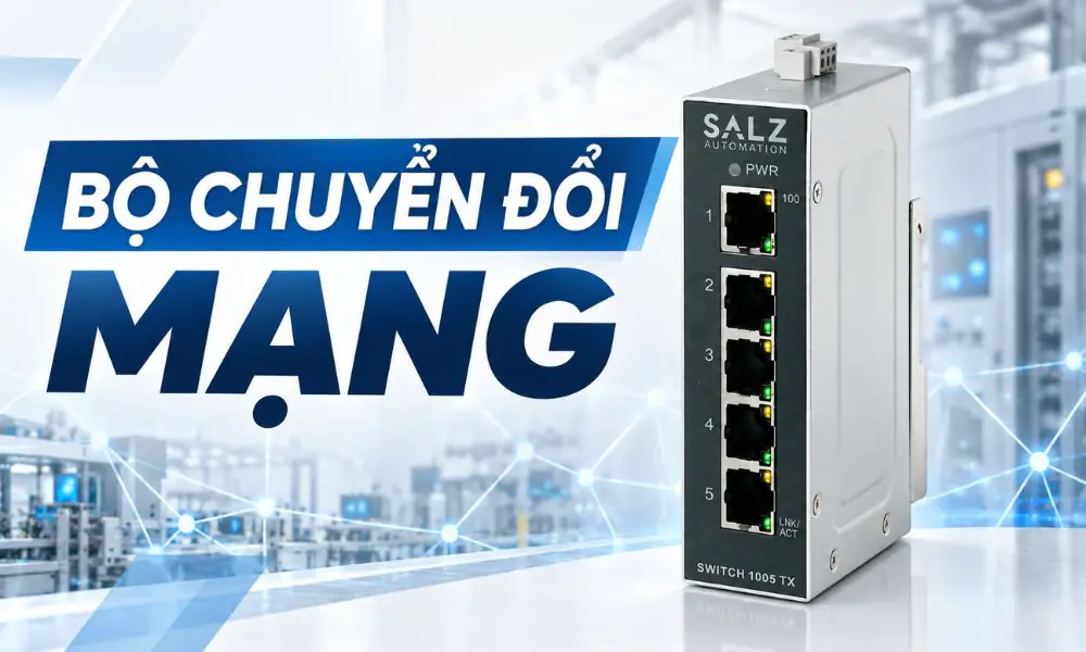 BỘ CHUYỂN ĐỔI MẠNG